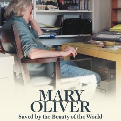 Mary Oliver: Saved by the Beauty of the World | Documentary Film Screening w/ Pre-Show Poetry Walk
