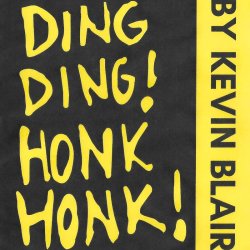 Ding Ding Honk Honk
