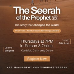 The Seerah (Life) of The Prophet ﷺ