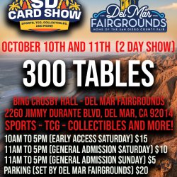 GENERAL ACCESS - SD Card Show at the Bing Crosby Hall - Del Mar Fairgrounds (October 10th)
