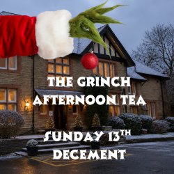 The Grinch Christmas Afternoon Tea 💚