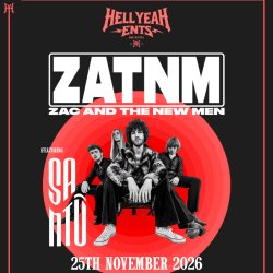 Hell Yeah Ents: Zac and The New Men + Santu