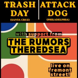 Trash Day and Attack Dog live at the Griffin presented by Red Eye