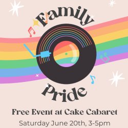 Family Pride Party - Free Event!