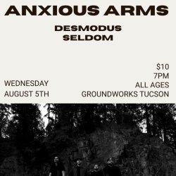 Anxious Arms, Seldom, Desmodus