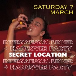 International Dinner + Hangover Party