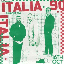 SMC Presents: Italia 90 Live at The Wee Red Bar Edinburgh