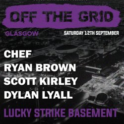 OFF THE GRID - Glasgow - Chef, Dylan Lyall, Ryan Brown, Scott Kirley