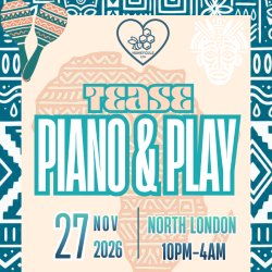 Tease: Piano & Play