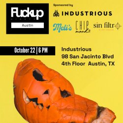 Fuckup Nights Austin Vol. III - Smashed Pumpkin Edition