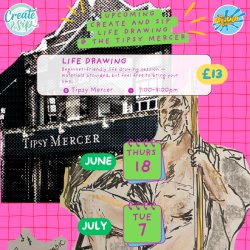 Create and Sip Life Drawing