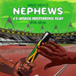 Uncle Wrays Nephews: 4 x Jamaica Independence 64 @ Boxpark Croydon