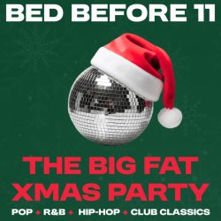 BED BEFORE 11: THE BIG FAT XMAS PARTY