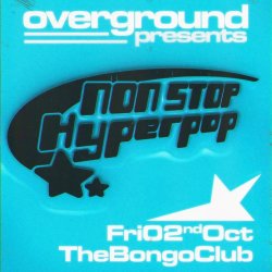 OVERGROUND: NON-STOP HYPERPOP (THE SEQUEL)