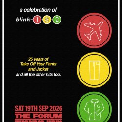 A celebration of Blink 182: 25th Anniversary of Take Off Your Pants and Jacket