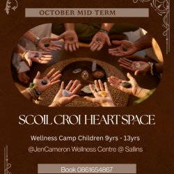 Scoil Croi : Oct Mid Term 9yrs - 13yrs! 2 Day Camp!