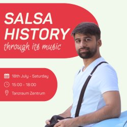 Salsa History through its Music - Workshop by Bhavin