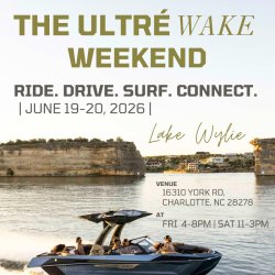 Ultré Wake Weekend: Lake Wylie