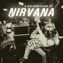 A celebration of Nirvana