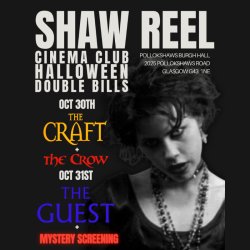 Shaw Reel Cinema Club Halloween Double Bills