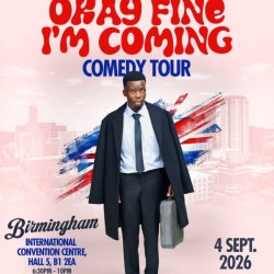 Okay Fine, I'm coming- BIRMINGHAM!