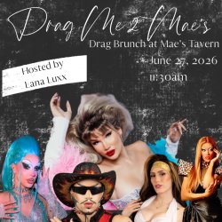 Drag Me 2 Mae's Drag Brunch
