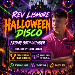 Rev Lismore Halloween Disco  with Eoin Lynch