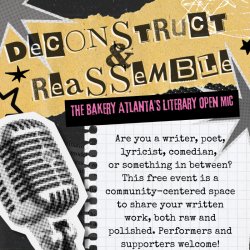 Deconstruct and Reassemble ~ November Literary Open Mic