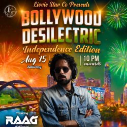 BOLLYWOOD | DESILECTRIC | INDEPENDENCE DAY EDITION