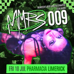 MMRS.009 - Emo/Alternative Club Night (Limerick)
