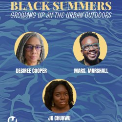 Black Summers: Growing up in the Urban Outdoors