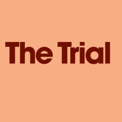 The Trial - StoryFest