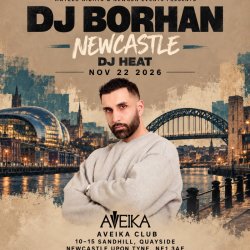 DJ BORHAN in Newcastle 🇬🇧