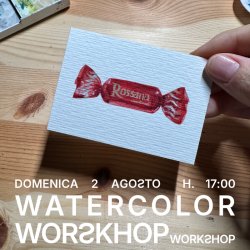 Watercolor Workshop - Acquerello