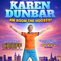 COMEDY: Karen Dunbar