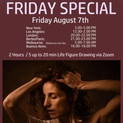FRIDAY 2 Hours, life figure drawing with TATIANA /August 7th/ 3.00 -5.00 PM ET New York