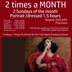 2 x a MONTH 1.5h Portrait Ticket /  Today with FLORENCE/ Sunday August 1st/  12.00-1.30 PM ET New York