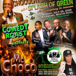 MC Choco's Birthday Dinner/Comedy Roast Day Party