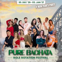 Pure Bachata Role Rotation Festival 2027 - Role Rotation | Partnerwork | Solo & more