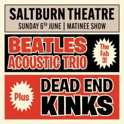Beatles Acoustic Trio + Dead End Kinks