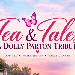 Tea & Tales: A Dolly Parton Tribute