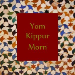 Yom Kippur Morning (In-Person)