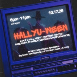 ANKR ENT. & K-POP NOLA PRESENTS HALLYU-WEEN '26