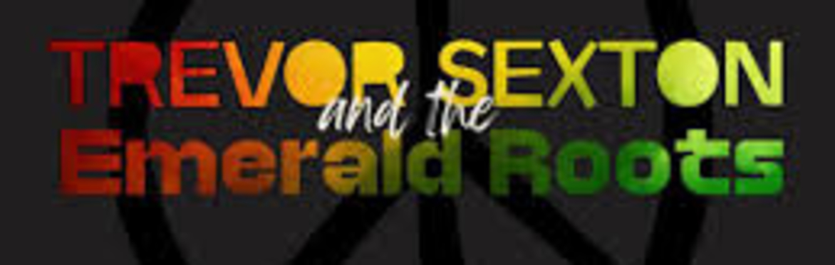 Trevor Sexton & The Emerald Roots Reggae Night at Kenny's - Free Entry