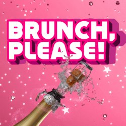 🎤 BRUNCH, PLEASE! (Sold Out)