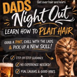 Pints and Plaits - A Dad's Night Out (Preston)