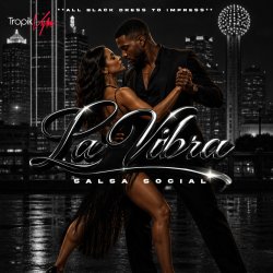 🎩 La Vibra Salsa Social (Blackout Theme)