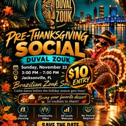 Duval Zouk Pre-Thanksgiving Social 🦃