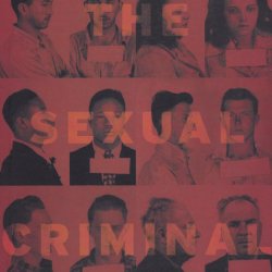 Two Renegade Sexologists: On Psychopathia Sexualis & The Sexual Criminal: A Psychoanalytic Study with Dr Mikita Brottman