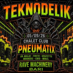 MASSIVE TEKNO EXPERIENCE - RAVE MACHINERY presents PNEUMATIK